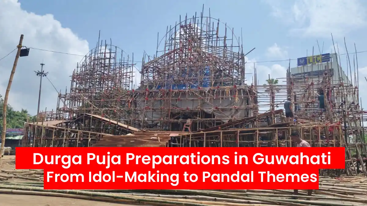 Durga Puja Preparations in Guwahati